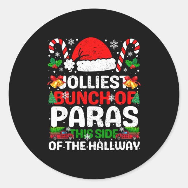 Jolliest Bunch Of Paras This Side Of The Hallway C Classic Round Sticker (Front)