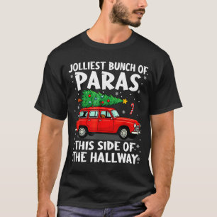 Jolliest Bunch Of Paras This Side Of The Hallway C T-Shirt