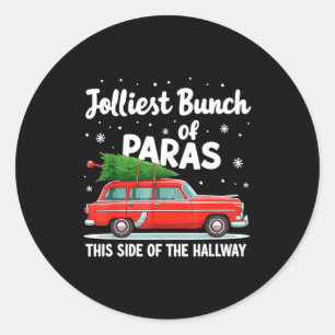 Jolliest Bunch Of Paras This Side Of The Hallway  Classic Round Sticker