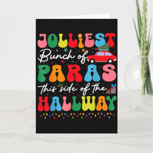 Jolliest Bunch Of Paras This Side Of The Hallway X Card
