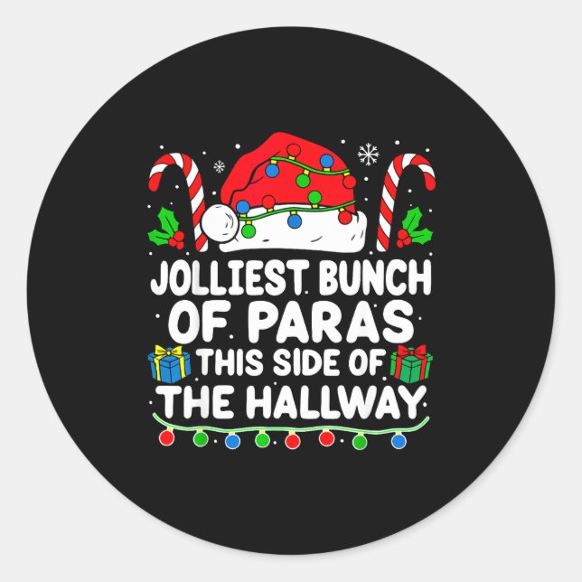 Jolliest Bunch Of Paras This Side Of The Hallway X Classic Round Sticker (Front)