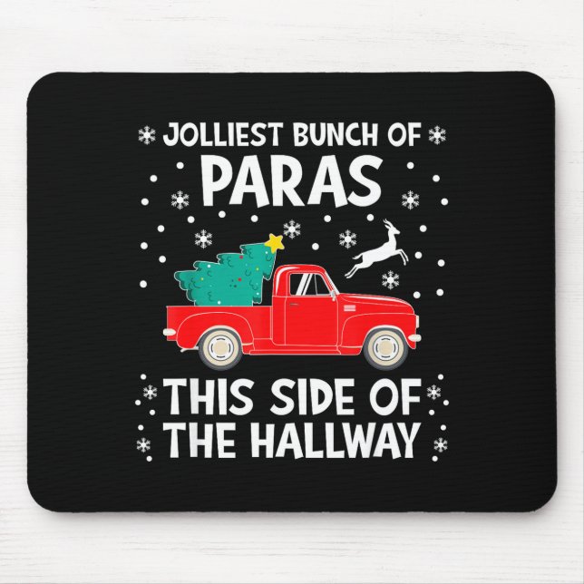 Jolliest Bunch Of Paras This Side Of The Hallway X Mouse Pad (Front)