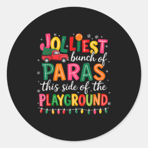 Jolliest Bunch Of Paras This Side Of The Playgroun Classic Round Sticker