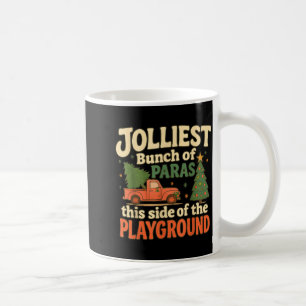 Jolliest Bunch Of Paras This Side Of The Playgroun Coffee Mug
