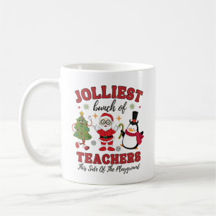 Jolliest Bunch Of Teachers, Christmas Teacher Coffee Mug