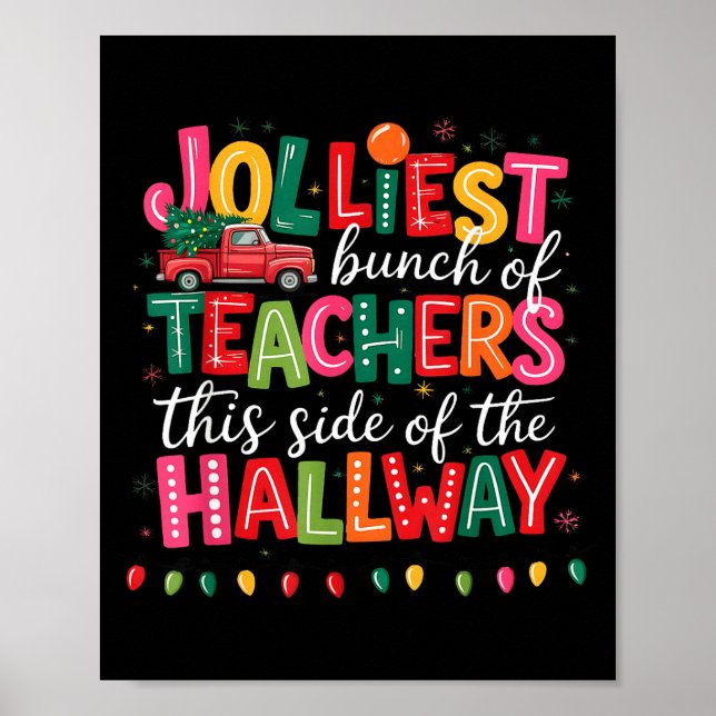 Jolliest Bunch Of Teachers This Side Of The Hallwa Poster (Front)