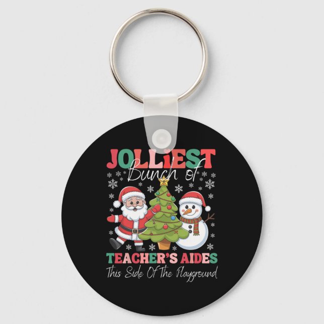 Jolliest Teacher's Aides Christmas Playground Funn Key Ring (Front)