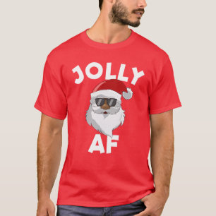 Jolly AF Black Santa Claus Christmas Jolly AF T-Shirt