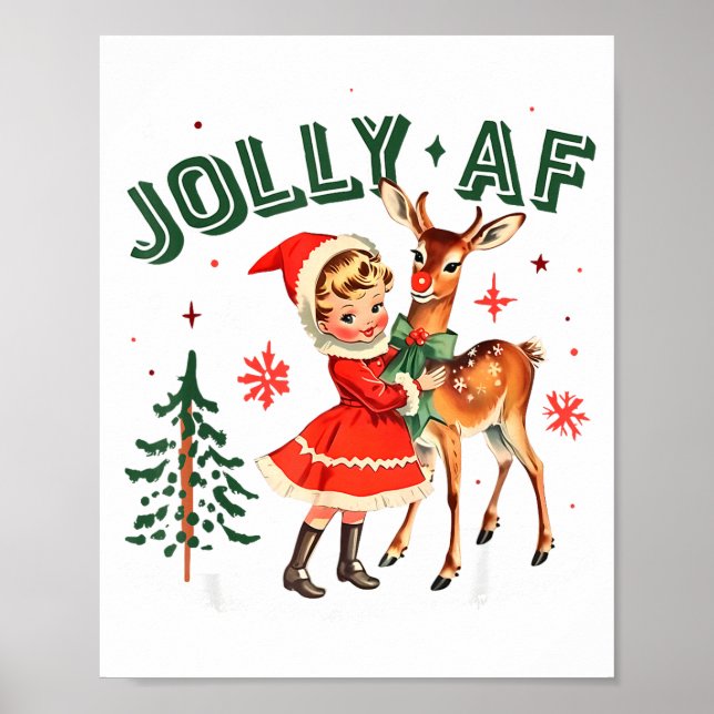 Jolly Af Christmas Retro 50s Cute Girl And Deer Vi Poster (Front)