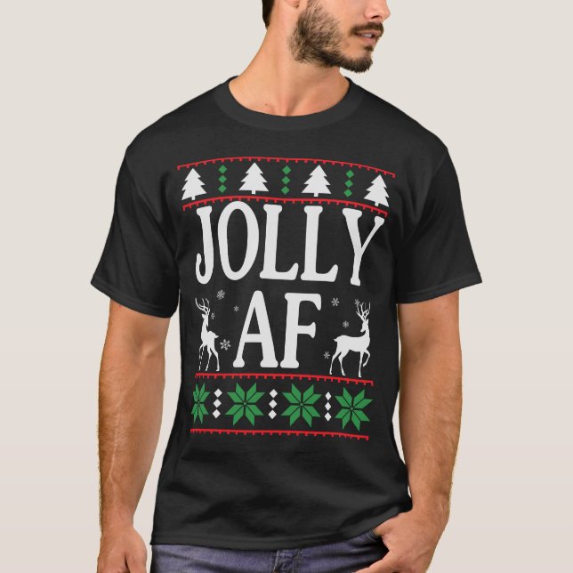 Jolly AF Cool Sassy Christmas Sweater (Front)
