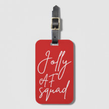 Jolly AF Squad I - Funny Adult Christmas Holiday