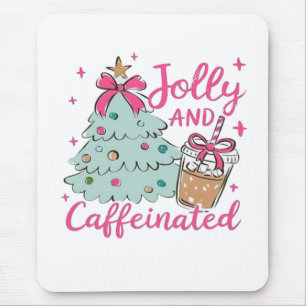 Jolly and Caffeinated Mouse Pad
