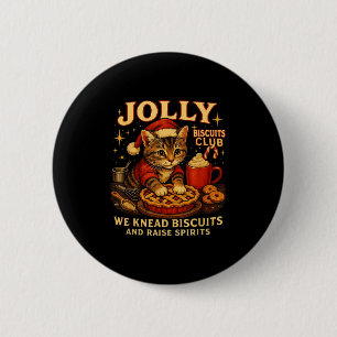 Jolly Biscuits Club We Knead Cat Xmas  6 Cm Round Badge