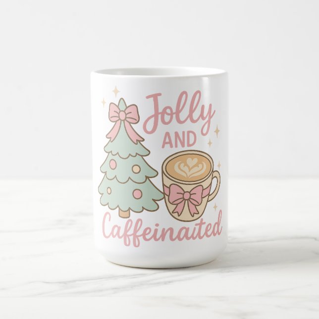 Jolly & Caffeinated Coquette Christmas Latte Mug (Center)