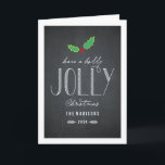 Jolly Chalkboard Christmas Greeting Card<br><div class="desc">Celebrate the season with this modern and stylish holiday card from Berry Berry Sweet.</div>