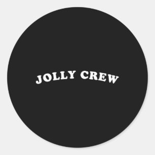 Jolly Crew Funny Christmas Shirt Reindeers Sleigh Classic Round Sticker