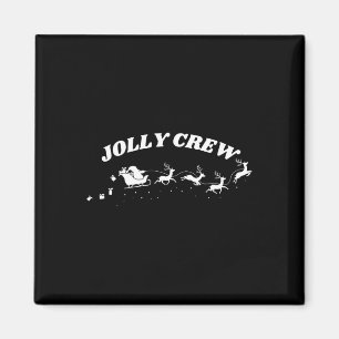 Jolly Crew Funny Christmas Shirt Reindeers Sleigh Magnet