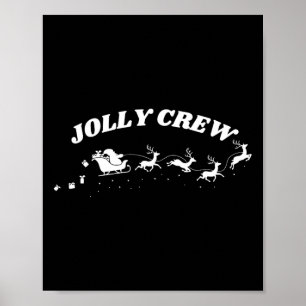 Jolly Crew Funny Christmas Shirt Reindeers Sleigh Poster