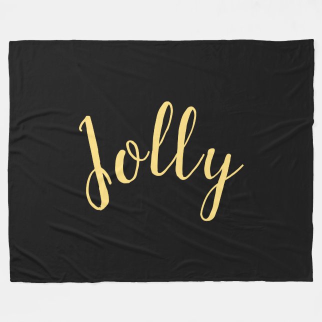 JOLLY Elegant Modern Script Text Black Background Fleece Blanket (Front (Horizontal))