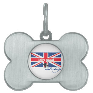 Jolly good old chap! pet name tag