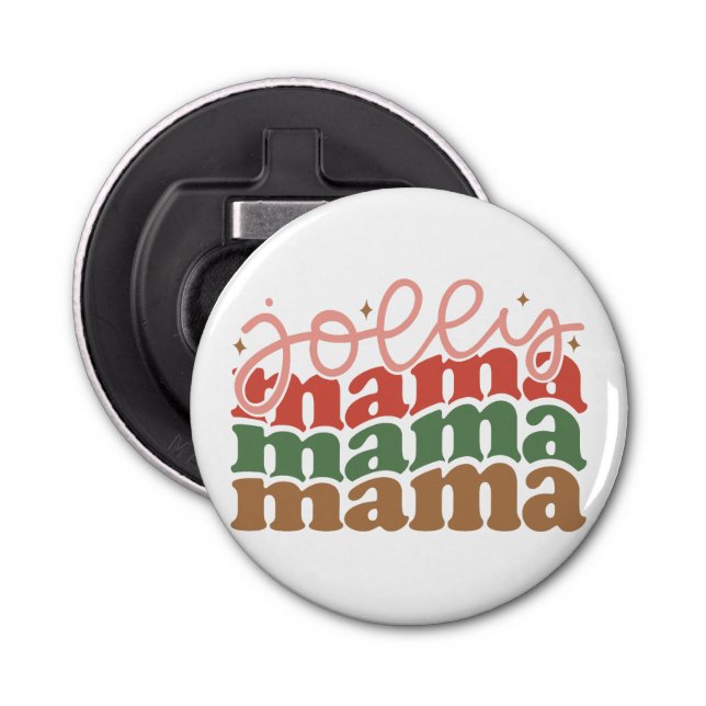 Jolly Mama Retro Groovy Christmas Holidays Bottle Opener (Front)