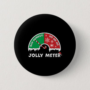 Jolly Metre Bah Humbug To Ho Ho Ho Anti Christmas  6 Cm Round Badge