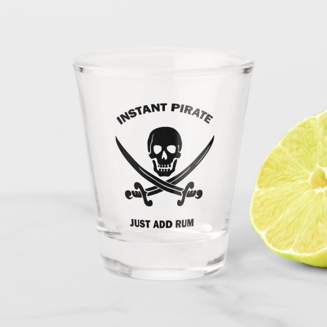 Jolly Rogers Instant Pirate Add Rum  Shot Glass (Front)