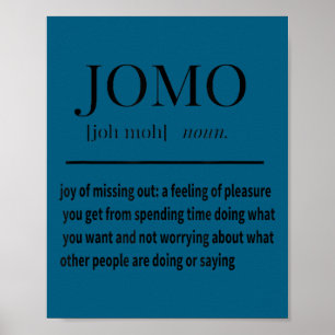 Jomo Daily Motivational &amp; Insrational Shirt  Poster