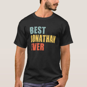 Jonathan Best Ever Jonathan T-Shirt