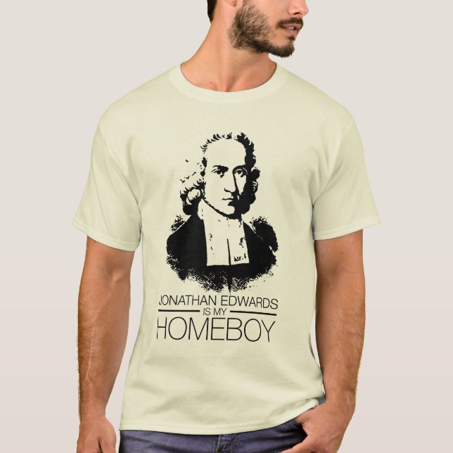 Jonathan Edwards Is My Homeboy T-Shirt (Front)