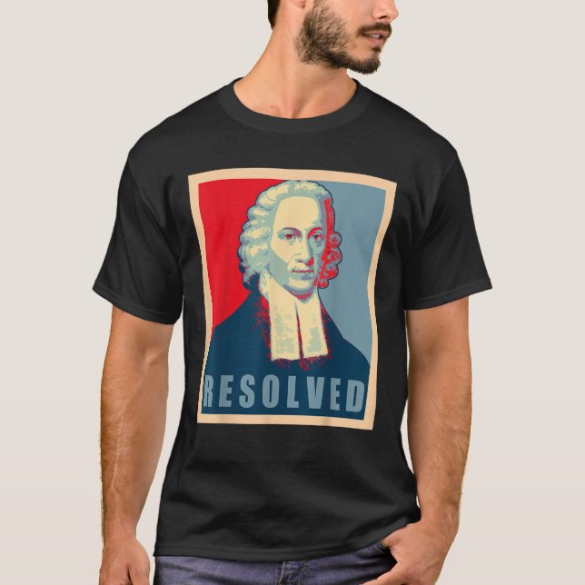 Jonathan Edwards Resolved Calvinist Reformed T-Shirt (Front)