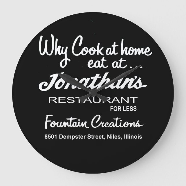 Jonathan's Restaurant, Niles, IL Large Clock (Front)