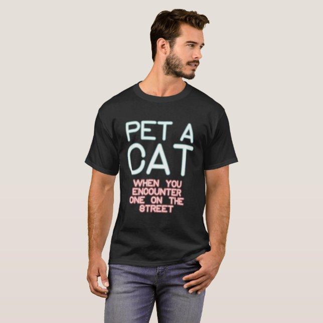 Jordan Peterson: Pet A Cat T-Shirt (Front Full)