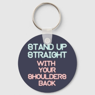 Jordan Peterson: Stand Up Straight... Key Ring