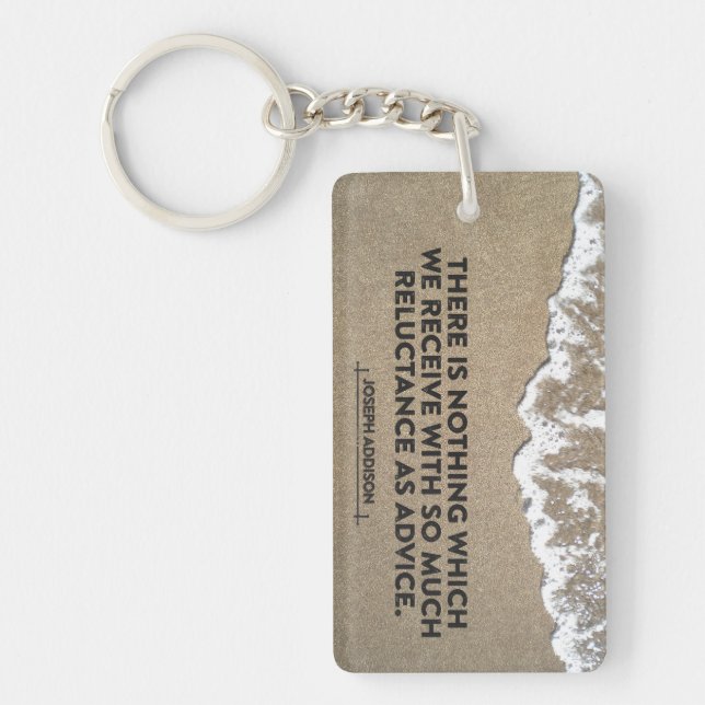 Joseph Addison Inspirational Quote "Advice" Key Ring (Front)