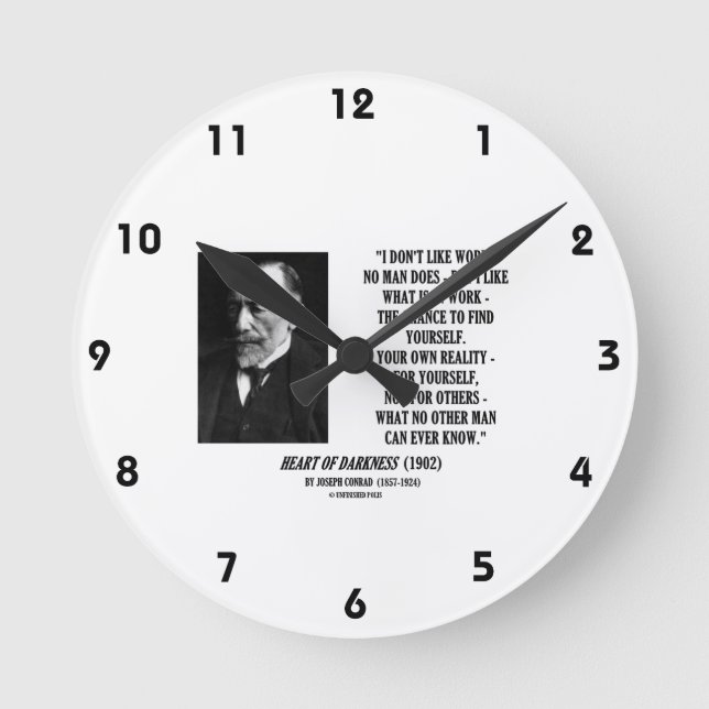 Joseph Conrad Work Chance Your Own Reality Quote Round Clock (Front)