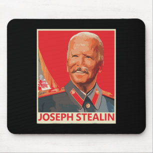Joseph Stealin Anti Joe Biden Funny Mouse Pad