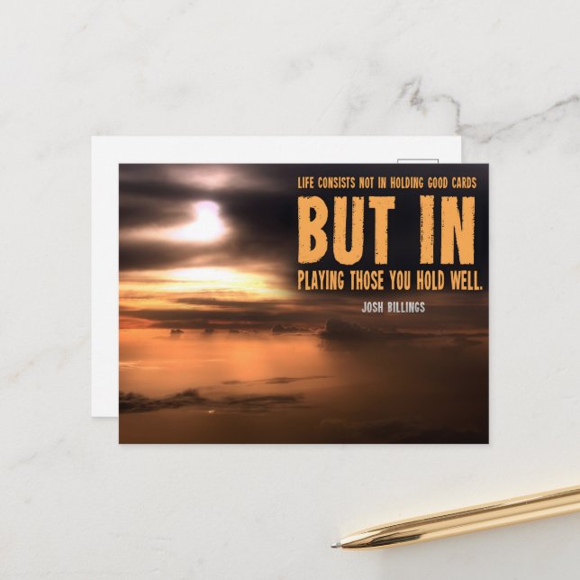 Josh Billings Inspirational Quote "Play well" Postcard (Front/Back In Situ)