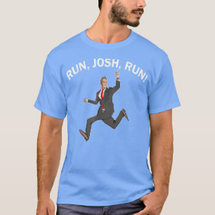 Josh Hawley Run Free Funny Josh Hawley Running  T-Shirt