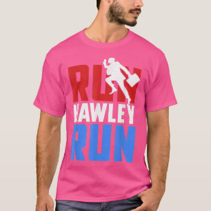 Josh Hawley Run Free Running Funny Outfit  T-Shirt