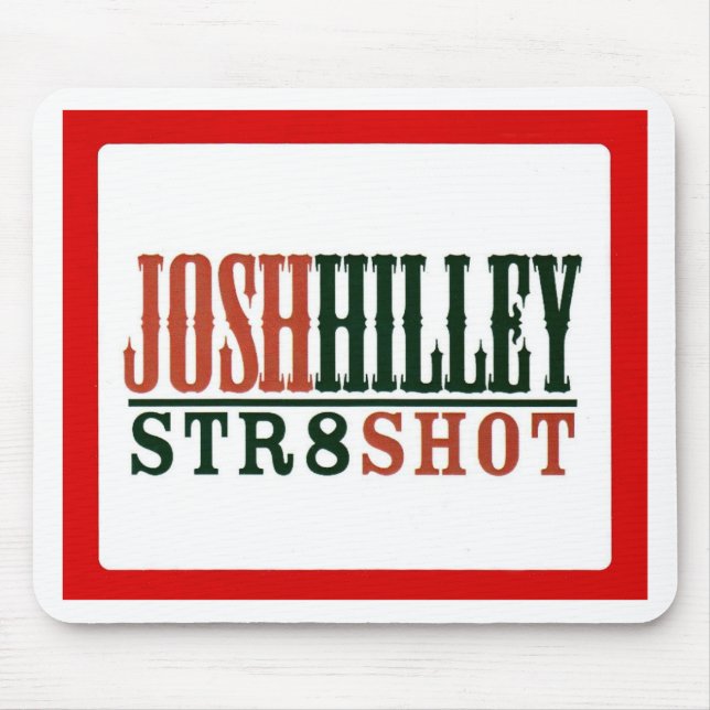 Josh Hilley Mouse Pad (Front)