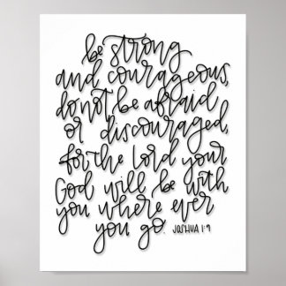 Joshua 1:9 - Be Strong and Courageous - Poster