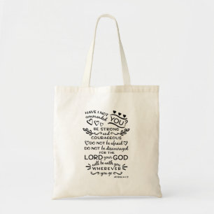 Joshua 1:9 Bible Verse Tote Bag