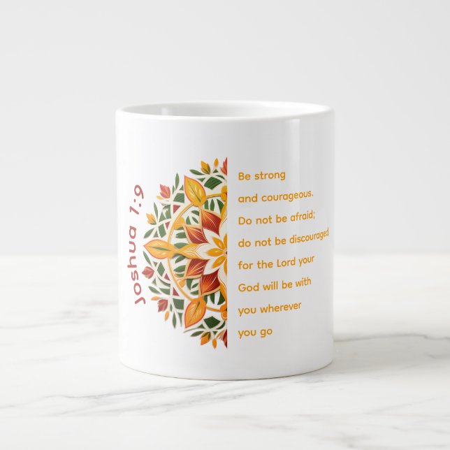 Joshua 1:9 Mandala Flower Jumbo Mug (Front)