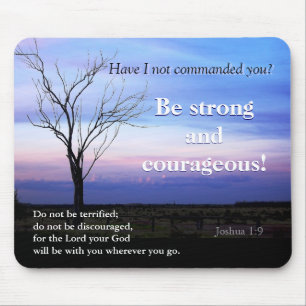 Joshua 1:9 Scripture Mousepad