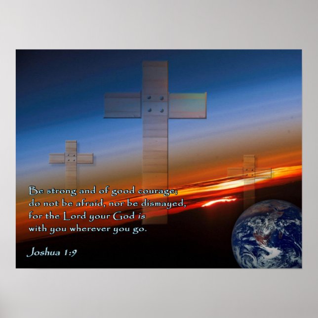 Joshua 1:9 Sunset Crosses Poster (Front)
