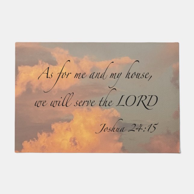 Joshua 24:15 As for me and…Door Mat (Front)