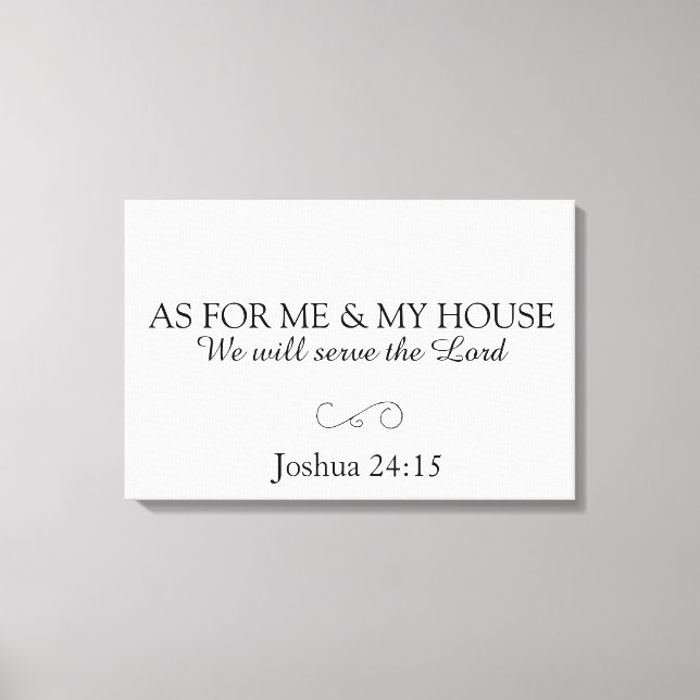 Joshua 24:15 bible verse canvas (Front)