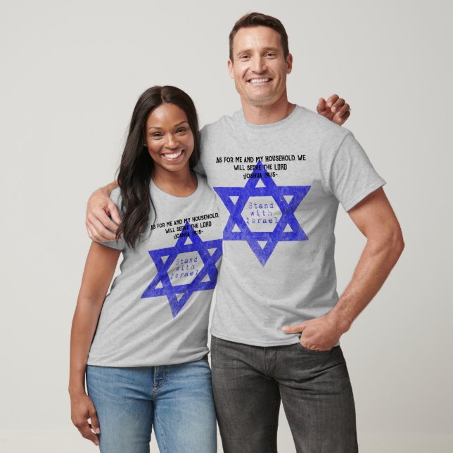 Joshua 24:15 Serve the Lord. Stand with Israel T-Shirt (Unisex)