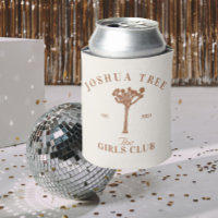 Joshua Tree Bachelorette Girls Club Can Cooler